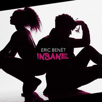 Thumbnail for the Eric Benét - Insane link, provided by host site
