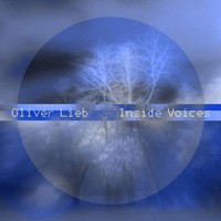 Thumbnail for the Oliver Lieb - Inside Voices link, provided by host site