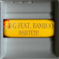 Thumbnail for the Sir G - Insistete ! link, provided by host site