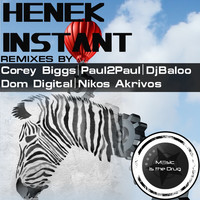 Thumbnail for the Henek - Instant (Remixes) link, provided by host site