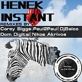 Thumbnail for the Henek - Instant (Remixes) link, provided by host site