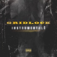 Thumbnail for the Gridlock - Instrumentals link, provided by host site