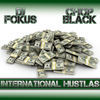 Thumbnail for the Chop Black - International Hustlas link, provided by host site