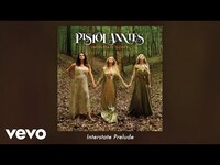Thumbnail for the Pistol Annies - Interstate Prelude link, provided by host site
