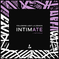 Thumbnail for the Following Light - Intimate link, provided by host site
