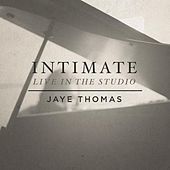 Thumbnail for the Jaye Thomas - Intimate link, provided by host site