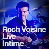 Thumbnail for the Roch Voisine - Intime link, provided by host site