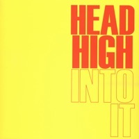 Thumbnail for the Head High - Into it link, provided by host site