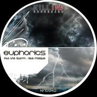 Thumbnail for the Euphorics - Into The Storm link, provided by host site
