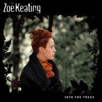 Thumbnail for the Zoë Keating - Into the Trees link, provided by host site