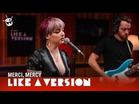 Thumbnail for the merci, mercy - 'Into You' (live for Like A Version) link, provided by host site