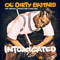 Thumbnail for the Ol' Dirty Bastard - Intoxicated link, provided by host site