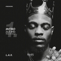 Thumbnail for the L.A.X - Intro (Ile Aye) link, provided by host site