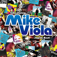 Thumbnail for the Mike Viola - Introducing...Mike Viola(Japan Best) link, provided by host site