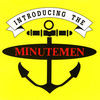 Thumbnail for the Minutemen - Introducing the Minutemen link, provided by host site