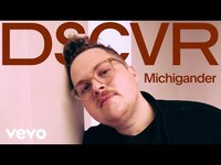 Thumbnail for the Michigander - Introducing | Vevo DSCVR link, provided by host site