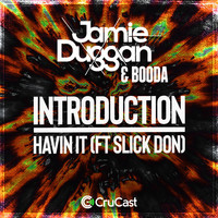 Thumbnail for the Jamie Duggan - Introduction / Havin' It link, provided by host site