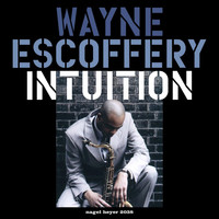 Thumbnail for the Wayne Escoffery - Intuition (Extended Version) link, provided by host site