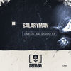 Thumbnail for the Salaryman - Inverted Disco link, provided by host site