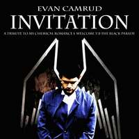 Thumbnail for the Evan Camrud - Invitation - A Tribute to My Chemical Romance's 'Welcome to the Black Parade' link, provided by host site