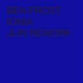 Thumbnail for the Ben Frost - Ionia (Jlin Rework) link, provided by host site