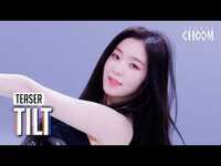 Thumbnail for the Red Velvet - IRENE & SEULGI - (Teaser) (레드벨벳 - 아이린 & 슬기) 'TILT' (4K) | STUDIO CHOOM ORIGINAL link, provided by host site