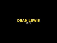 Thumbnail for the Dean Lewis - Iris link, provided by host site