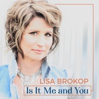 Thumbnail for the Lisa Brokop - Is It Me and You link, provided by host site