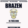 Thumbnail for the Brazen - Is This Dub link, provided by host site
