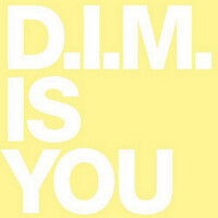 Thumbnail for the D.I.M. - Is You Remixes link, provided by host site