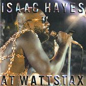 Thumbnail for the Isaac Hayes - Isaac Hayes At Wattstax link, provided by host site