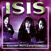 Thumbnail for the Isis - Isis (Edición Remasterizada) link, provided by host site