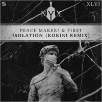 Thumbnail for the PEACE MAKER! - Isolation (Kokiri Remix) link, provided by host site