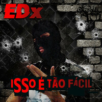 Thumbnail for the EDX - Isso É Tão Facil link, provided by host site