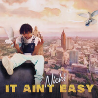 Thumbnail for the Nichi - It Ain't Easy link, provided by host site