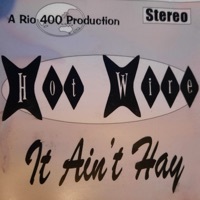 Thumbnail for the Hotwire - It Ain't Hay link, provided by host site