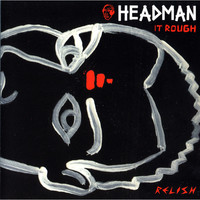 Thumbnail for the Headman - It Rough link, provided by host site