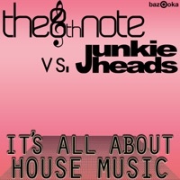 Thumbnail for the The 8th Note - It's All About House Music link, provided by host site