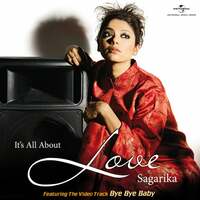 Thumbnail for the Sagarika - It's All About Love link, provided by host site