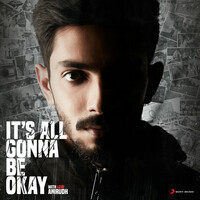 Thumbnail for the Anirudh Ravichander - It's All Gonna Be Okay [From "U Turn (Telugu)"] link, provided by host site