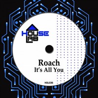 Thumbnail for the Roach - It's All You link, provided by host site