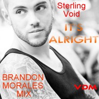 Thumbnail for the Sterling Void - It's Alright (Brandon Morales Remix) link, provided by host site