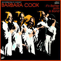 Thumbnail for the Barbara Cook - It's Better with a Band link, provided by host site