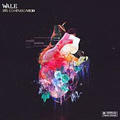 Thumbnail for the Wale - It's Complicated link, provided by host site