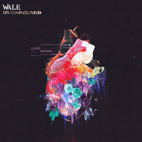 Thumbnail for the Wale - It's Complicated link, provided by host site