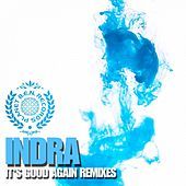 Thumbnail for the Indra - It's Good Again link, provided by host site