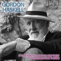 Thumbnail for the Gordon Haskell - It's Me and You and Them and Us (Is There Anyone There?) link, provided by host site