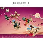 Thumbnail for the Talk Talk - It's My Life link, provided by host site