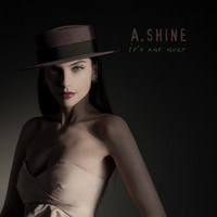 Thumbnail for the A.Shine - It's Not Over link, provided by host site