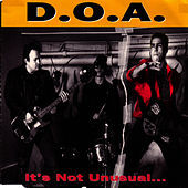 Thumbnail for the D.O.A. - It's Not Unusual...But It Sure Is Ugly! link, provided by host site